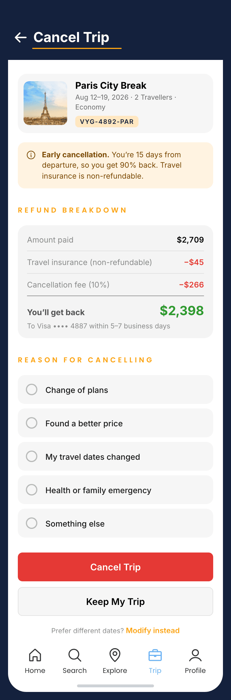 Voyager, Cancel with the refund shown